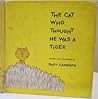 Cat Who Thought He Was a Tiger by Polly Cameron