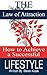 The Law of Attraction: How to Achieve a Successful Lifestyle, Written by a Renowned Life Coach and Dating Guru