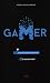 Nouveau port (Gamer, tome 1)