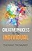The Creative Process in the Individual