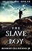 The Slave Boy (The Orfeo Sa...