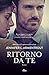 Ritorno da te (A Wicked Tri...