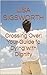 Crossing Over: Your Guide to Dying with Dignity