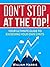 Don't Stop At The Top by William        Harris