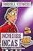 Incredible Incas (Horrible Histories)
