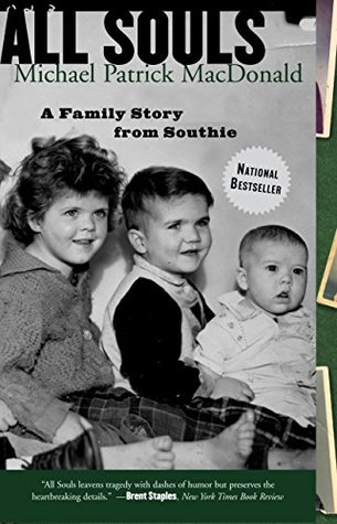 All Souls: A Family Story from Southie (Ballantine Reader's Circle)
