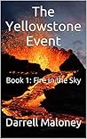 Fire in the Sky (The Yellowstone Event, #1)