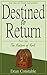 Destined to Return: Part 1: The Hunters of York (An Out-of-Time Adventure)