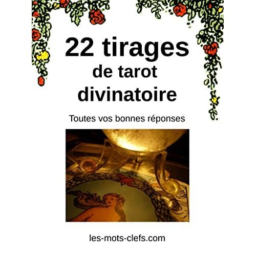 22 Tirages De Tarot Divinatoire By Emmanuelle Iger
