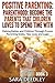 Become the Parents That Children Love to Spend Time With Raising Babies and Children Through Proven Parenting Styles, Tips, Love, and Logic
