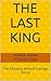 The Last King by María Anna Pissartchik The Last King by María Anna Pissartchik