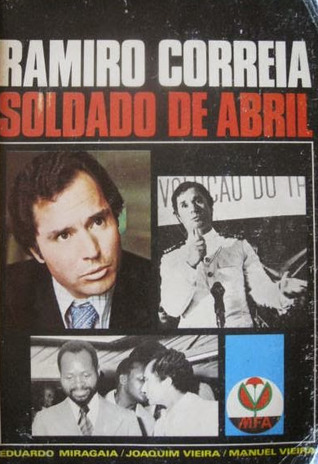 Ramiro Correia : soldado de Abril