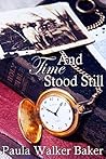 And Time Stood Still (The Conservative Congregant Book 2)