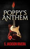 Poppy's Anthem