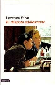 El déspota adolescente (Hardcover)