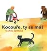 Kocouře, ty se máš