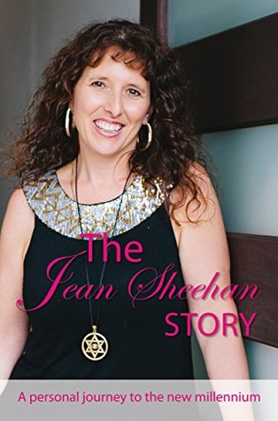 The Jean Sheehan Story: A personal journey to the new millenium (Kindle Edition)