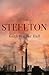 STEELTON A NOVEL by Keith Warner Hall