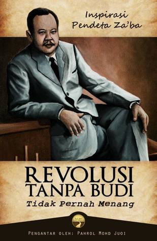 Revolusi Tanpa Budi Tidak Pernah Menang (Paperback)