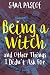 download Being a Witch, and Other Things I Didn't Ask For