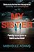 My Sister by Michelle    Adams