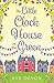 The Little Clock House on the Green (Whispers Wood, #1)
