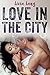 Love in the City (Adventures in Love)
