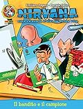 Nirvana 4: Il bandito e il campione