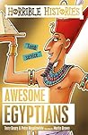 Awesome Egyptians by Terry Deary