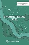 Encountering Riel