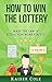 How to Win the Lottery: Make the Law of Attraction Work for You!