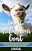 How to Train Your Goat: The Unconventional Memoir of an Outdoor Humorist