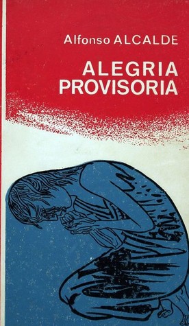 Alegría provisoria (Unknown Binding)