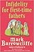 Infidelity for First-Time Fathers