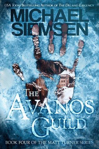 The Avanos Guild (Matt Turner, #4)