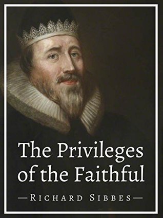 The Privileges of the Faithful