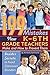 199 Mistakes New K - 6th Grade Teachers Make and How to Prevent Them: Insiders Secrets to Avoid Classroom Blunders
