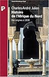Histoire de l'Afrique du Nord: Des origines à 1830