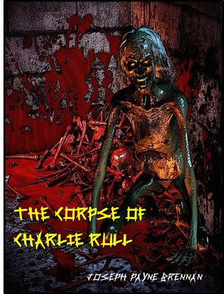 The Corpse of Charlie Rull (Unknown Binding)
