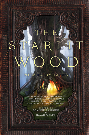 The Starlit Wood (Kindle Edition)
