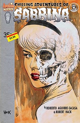 Chilling Adventures of Sabrina #8 (Kindle Edition)