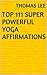 Top 111 Super Powerful Yoga...