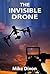 The Invisible Drone (Hansen Files #5)