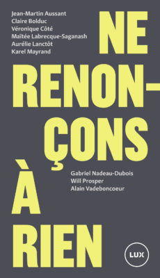 Ne renonçons à rien (Paperback)