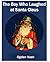 The Boy Who Laughed at Santa Claus