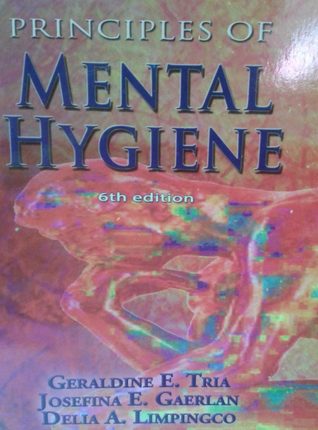 Principles of Mental Hygiene (Paperback)