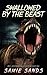 Swallowed by the Beast by Samie Sands