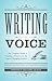 Writing Voice: The Complete...