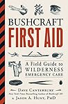 Bushcraft First A...