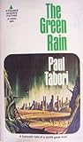 The Green Rain by Paul Tabori